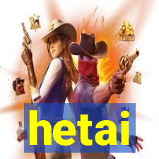 hetai