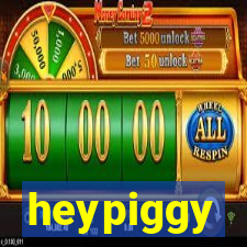 heypiggy