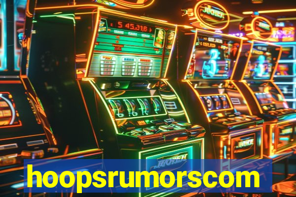 hoopsrumorscom