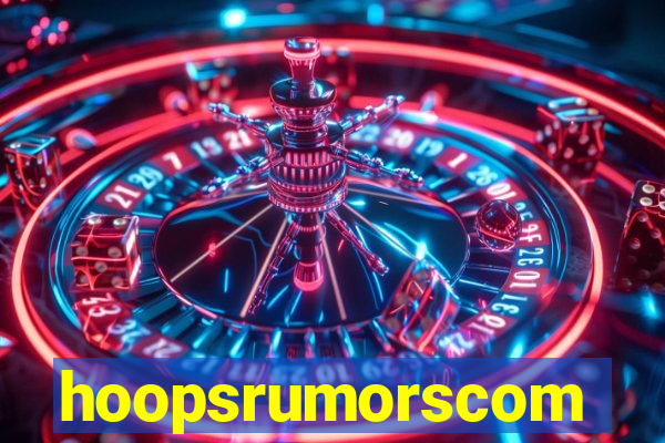 hoopsrumorscom