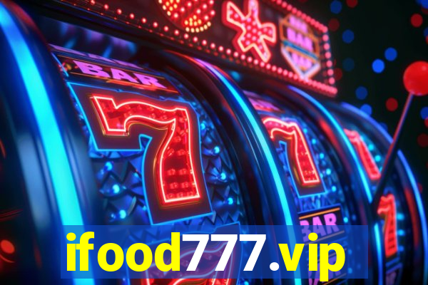 ifood777.vip