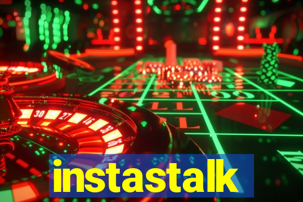 instastalk