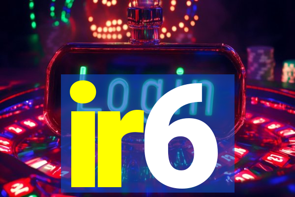 ir6