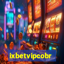 ixbetvipcobr