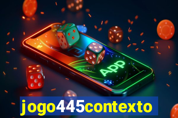 jogo445contexto