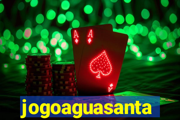 jogoaguasanta