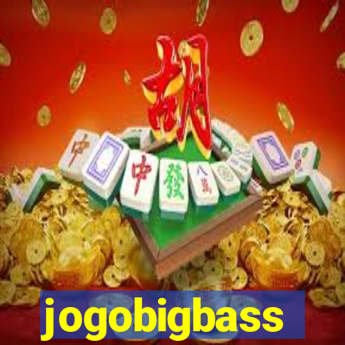 jogobigbass