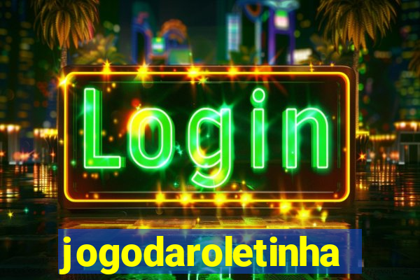 jogodaroletinha