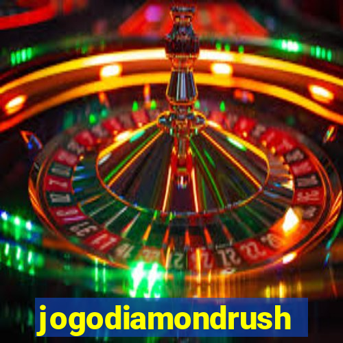 jogodiamondrush