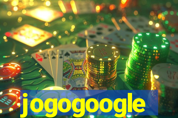 jogogoogle