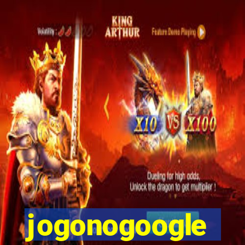 jogonogoogle