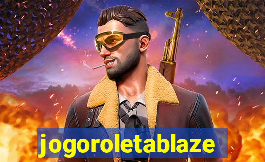 jogoroletablaze