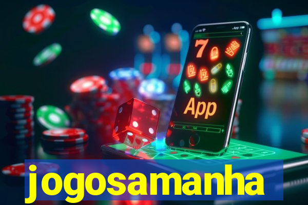 jogosamanha