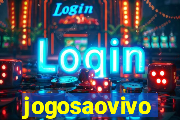 jogosaovivo