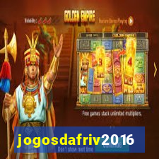 jogosdafriv2016