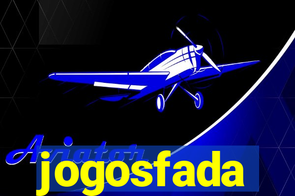 jogosfada