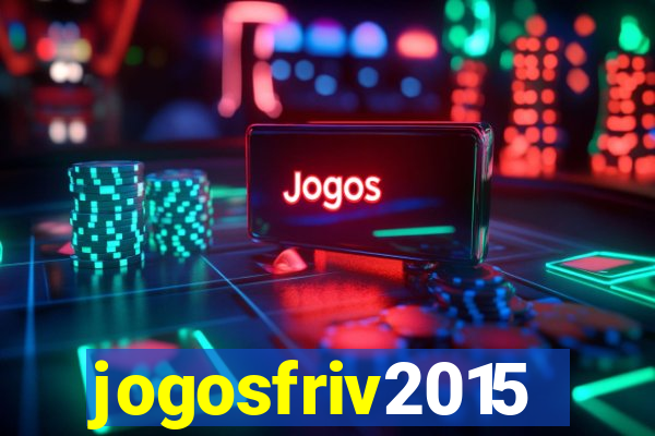 jogosfriv2015