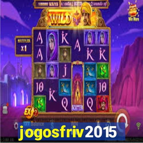 jogosfriv2015