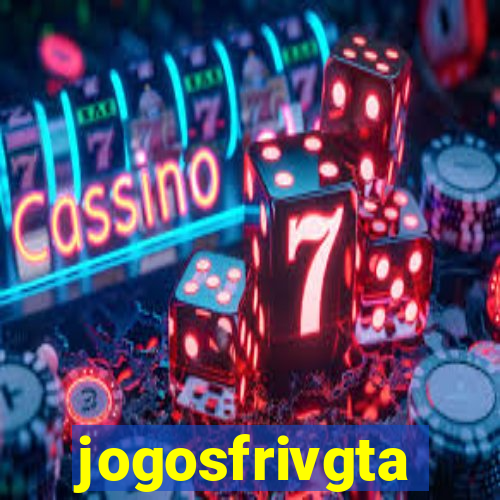 jogosfrivgta