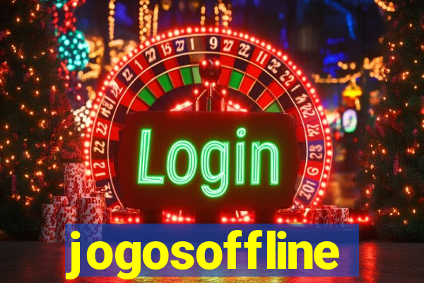 jogosoffline