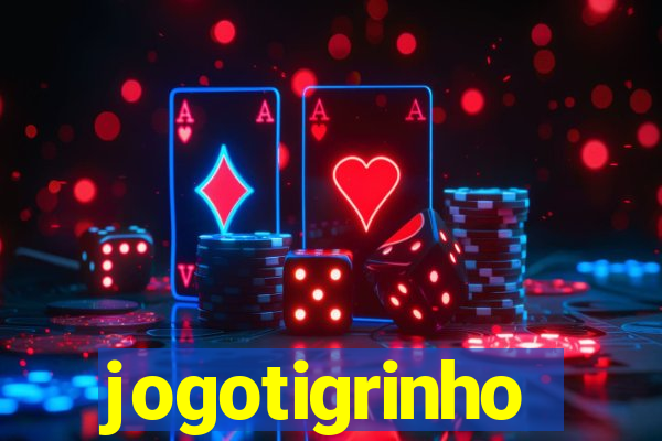 jogotigrinho