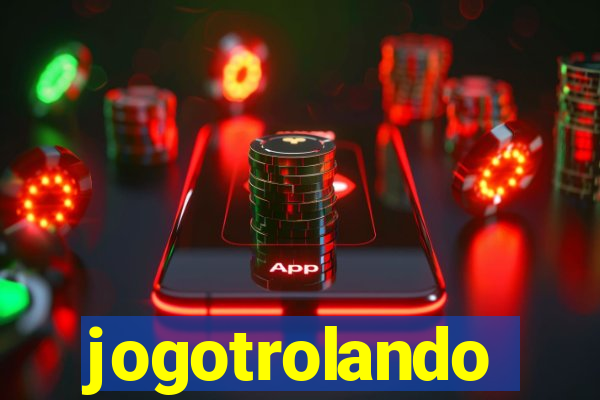 jogotrolando