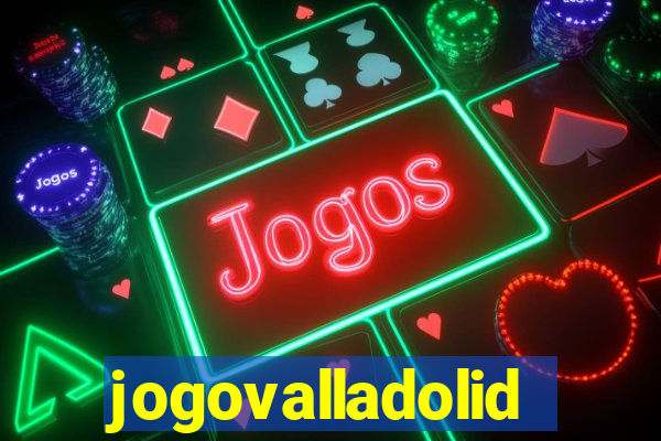 jogovalladolid