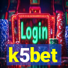 k5bet