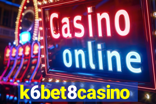 k6bet8casino