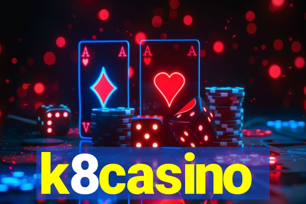 k8casino