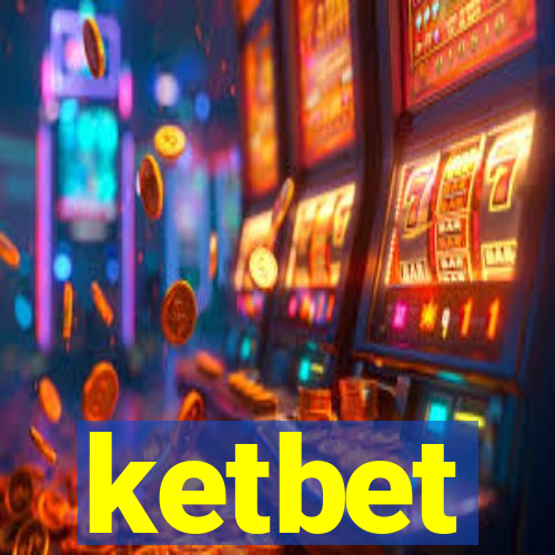 ketbet