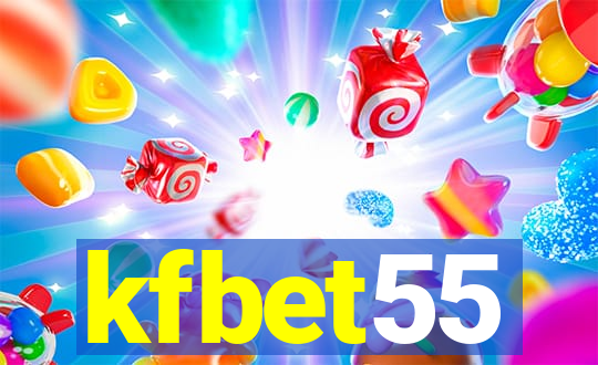 kfbet55