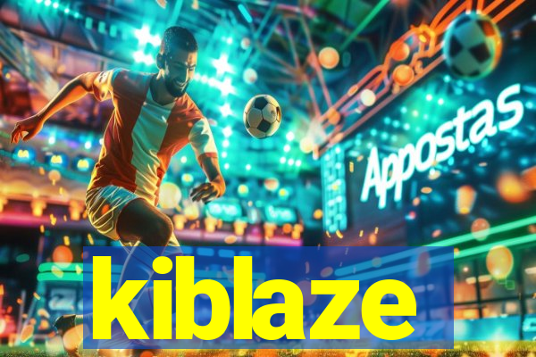 kiblaze