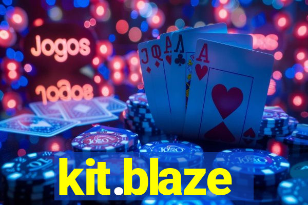 kit.blaze