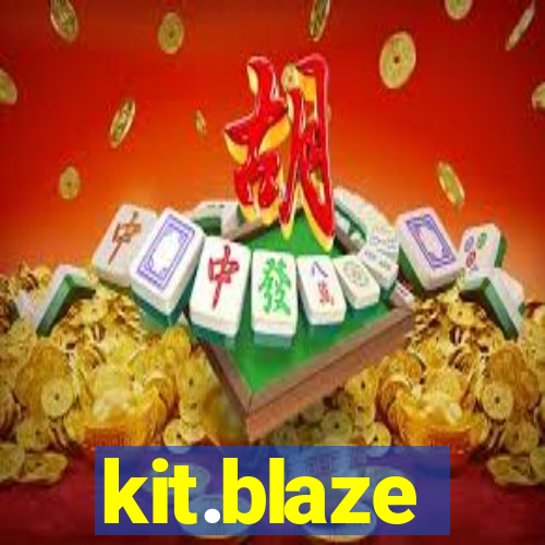 kit.blaze