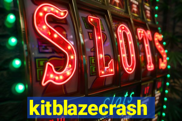 kitblazecrash