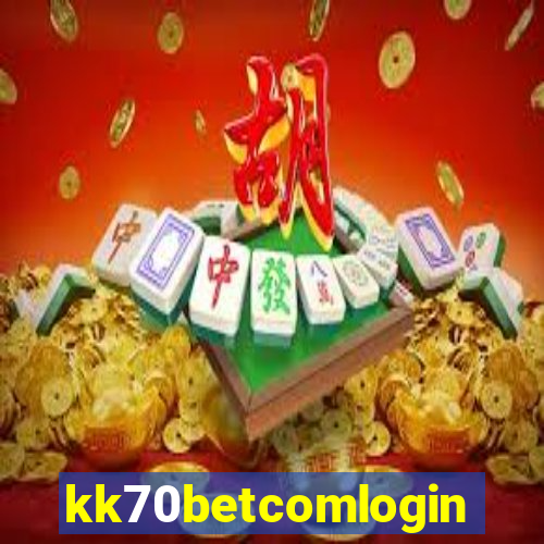 kk70betcomlogin