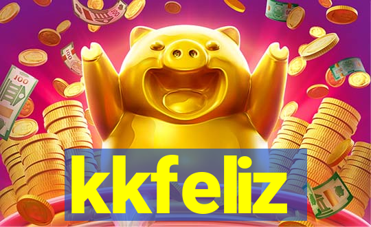 kkfeliz