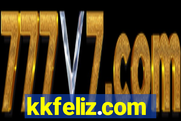 kkfeliz.com