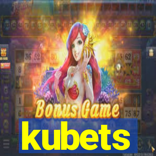 kubets