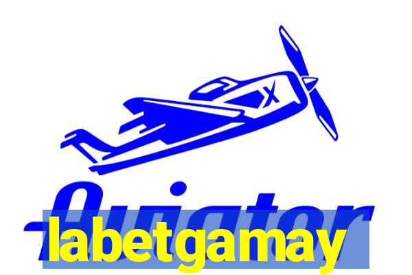 labetgamay