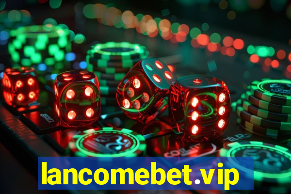 lancomebet.vip