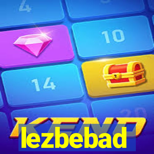 lezbebad