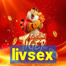 livsex