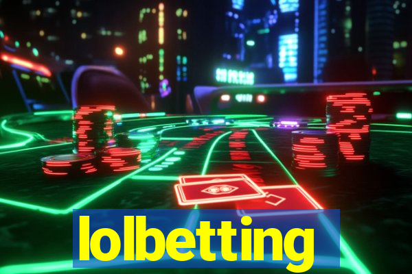 lolbetting