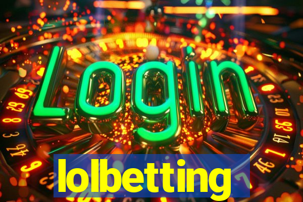 lolbetting