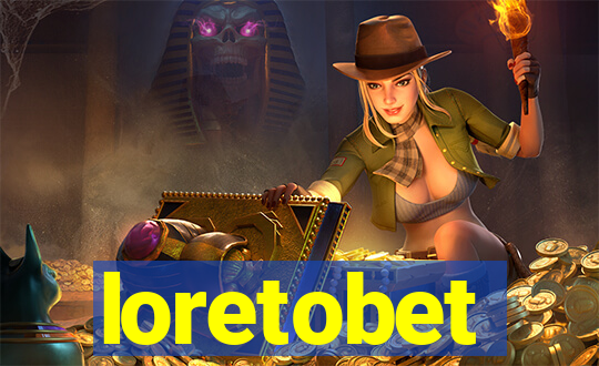 loretobet