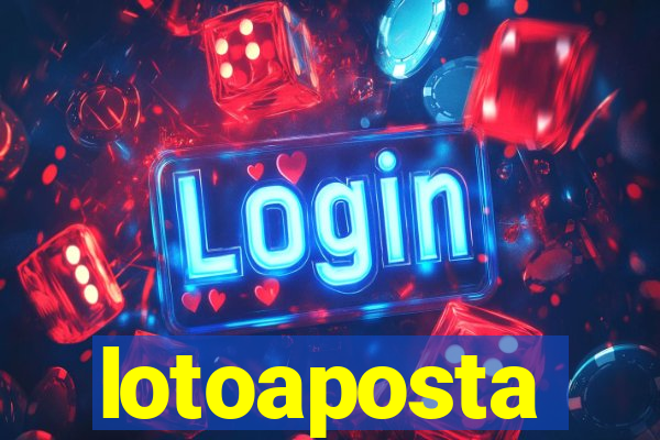 lotoaposta