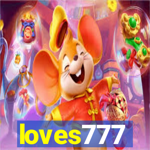 loves777