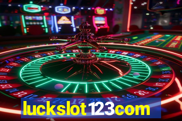 luckslot123com